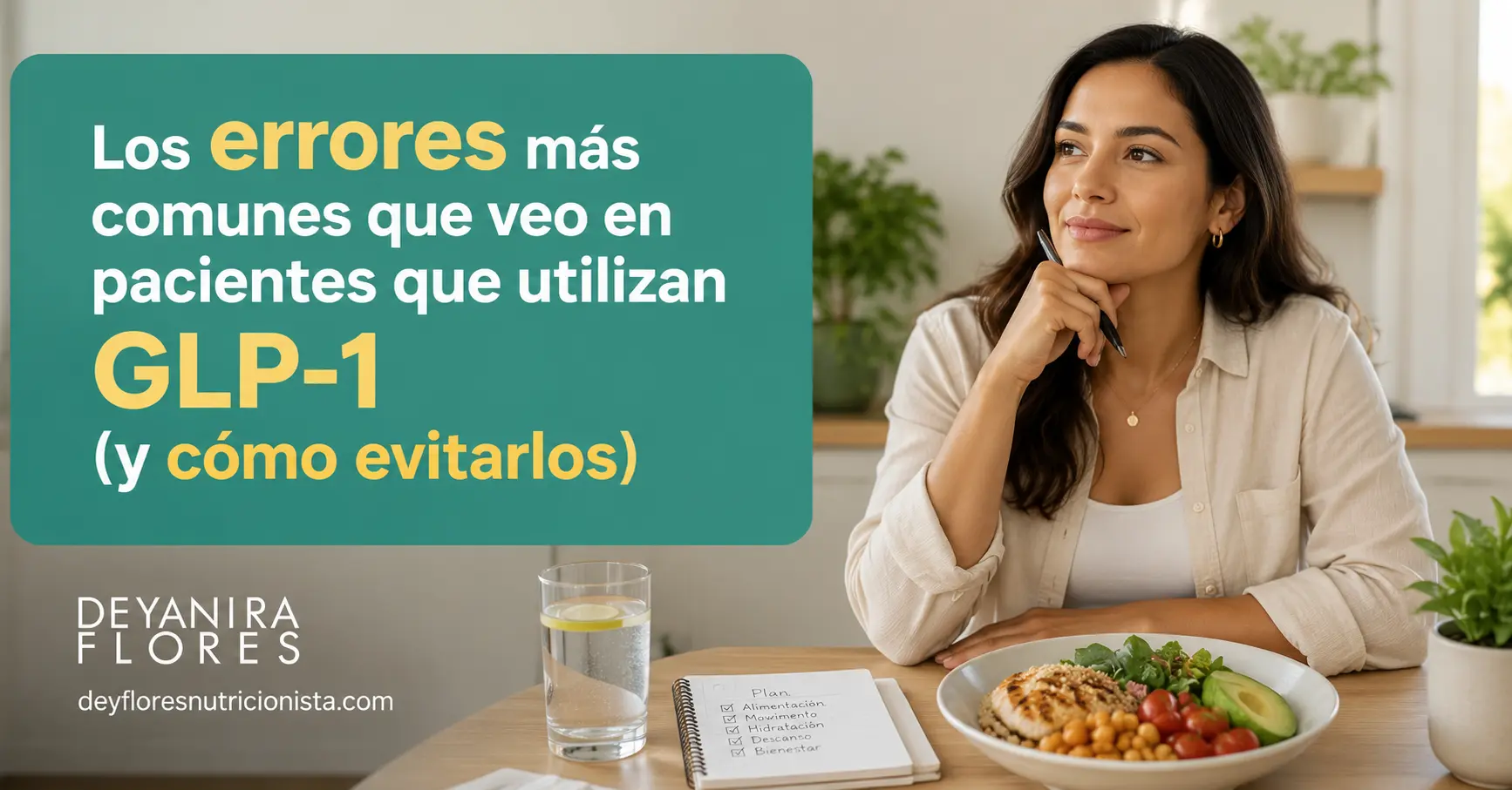 Errores comunes en pacientes que utilizan GLP-1 Mujer reflexionando frente a una comida saludable mientras revisa hábitos para evitar errores comunes al utilizar GLP-1.
